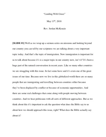 Leading With Grace May 13 th , 2018  Rev. Jordan McKenzie [SLIDE #1] Well as we wrap up a