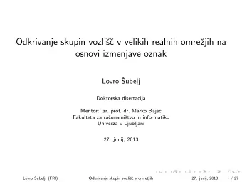 Odkrivanje skupin vozli  s  c v velikih realnih omre  zjih na  osnovi izmenjave oznak  Lovro