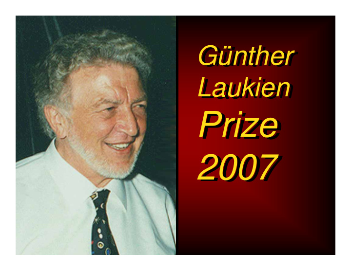prize prize 2007 2007 g nther laukien prize g nther