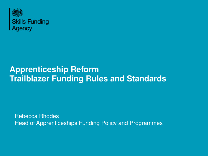 apprenticeship reform trailblazer funding rules and