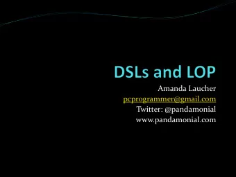 Twitter: @pandamonial  www.pandamonial.com  Objectives  DSL/LOP Background  Internal/External