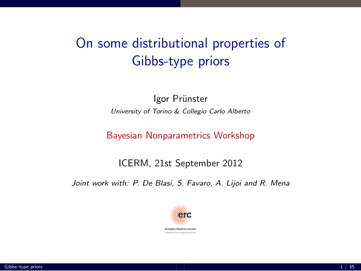 on some distributional properties of gibbs type priors