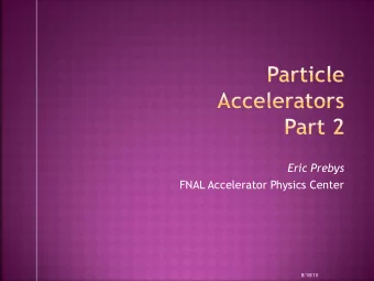 Eric Prebys  FNAL Accelerator Physics Center  8/18/10  Some tricks of the trade  Ion