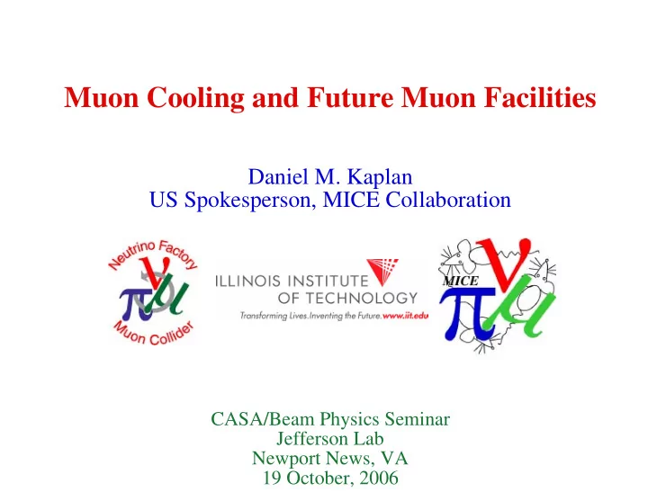 muon cooling and future muon facilities