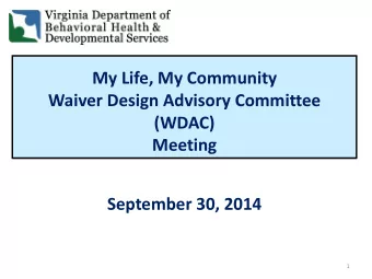 September 30, 2014  1  Meeting Agenda  Introductions (Members and Visitors)  Open Public