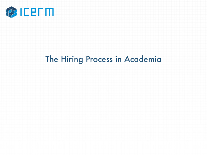 the hiring process in academia