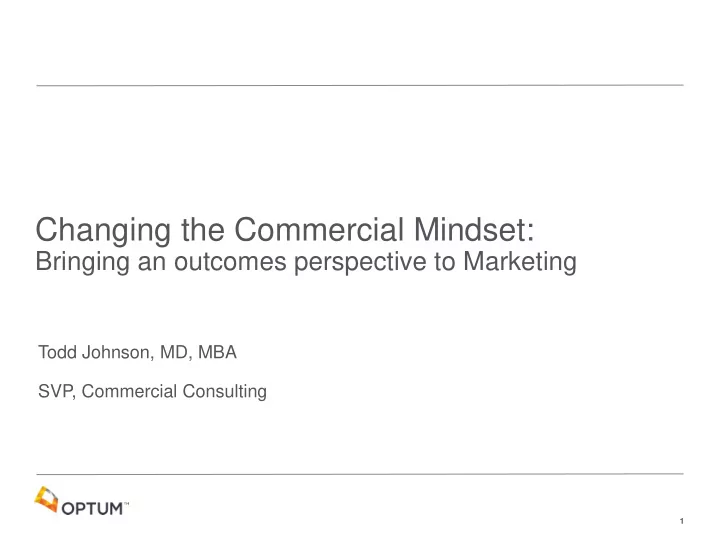 changing the commercial mindset