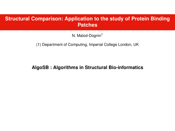 structural comparison application to the study of protein