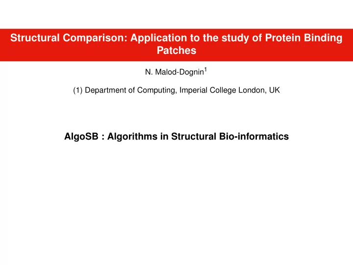 structural comparison application to the study of protein