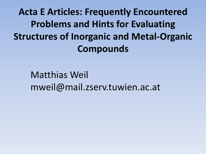 acta e articles frequently encountered problems and hints