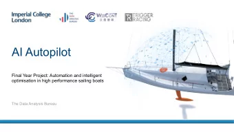 AI Autopilot  Final Year Project: Automation and intelligent  optimisation in high performance