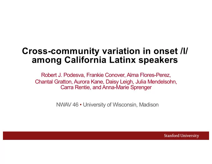 cross community variation in onset l among california