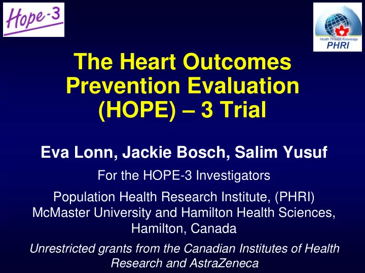 the heart outcomes prevention evaluation hope 3 trial