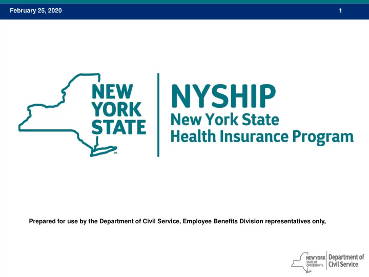 february 25 2020 1 prepared for use by the department of