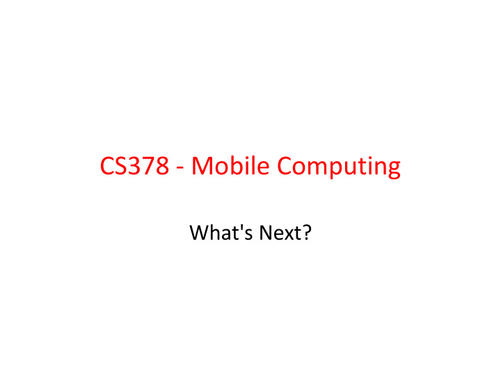 cs378 mobile computing