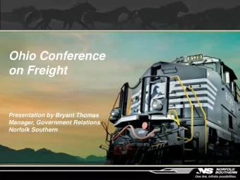on Freight  Presentation by Bryant Thomas  Manager, Government Relations  Norfolk Southern  Ohio is