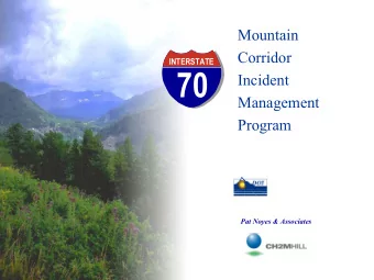 70  Incident  Incident  Management  Management  Program  Program  Colorado  Department of