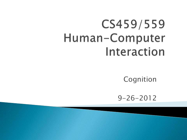 cognition 9 26 2012