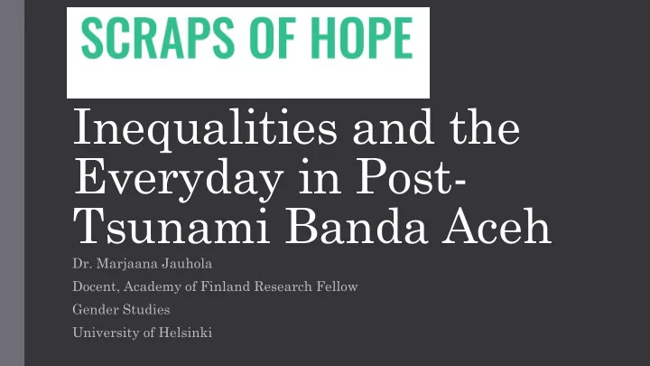 inequalities and the everyday in post