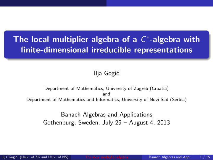 the local multiplier algebra of a c algebra with finite
