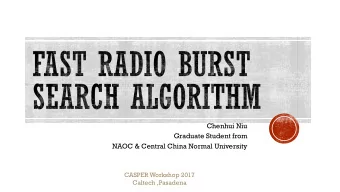 Chenhui Niu  Graduate Student from  NAOC &amp; Central China Normal University  CASPER Workshop