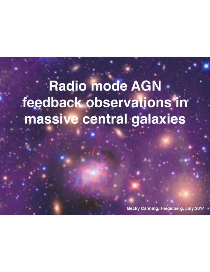 radio mode agn feedback observations in massive central