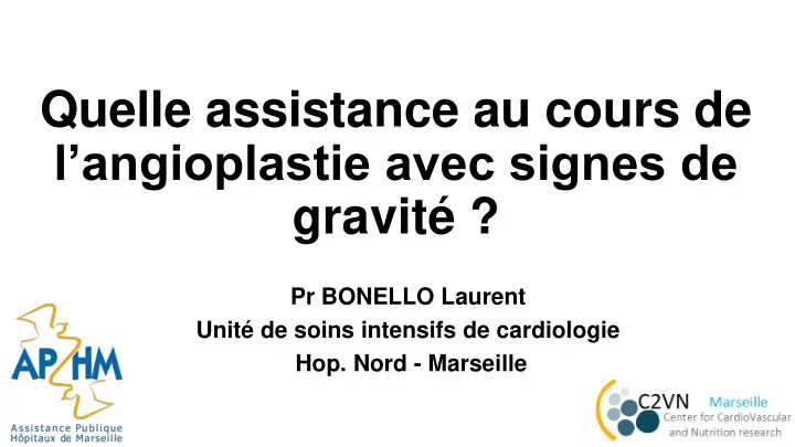 quelle assistance au cours de