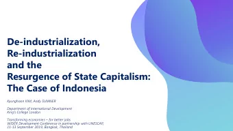 De-industrialization,  Re-industrialization  and the  Resurgence of State Capitalism:  The Case of