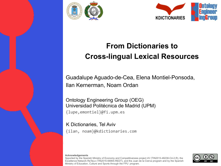 from dictionaries to cross lingual lexical resources