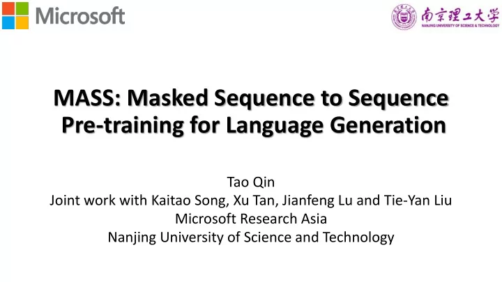 mass masked sequence to sequence pre training for