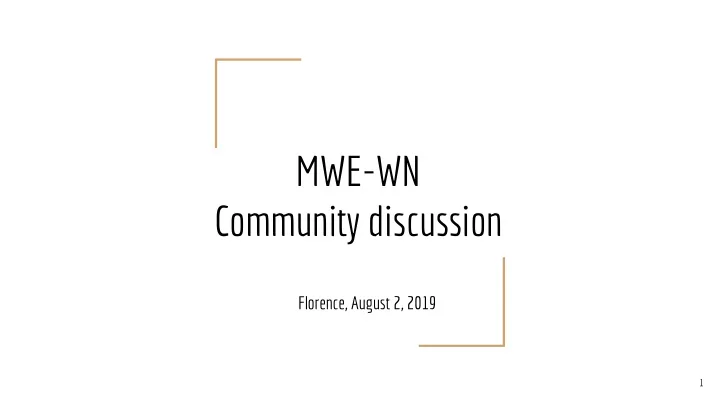 mwe wn community discussion