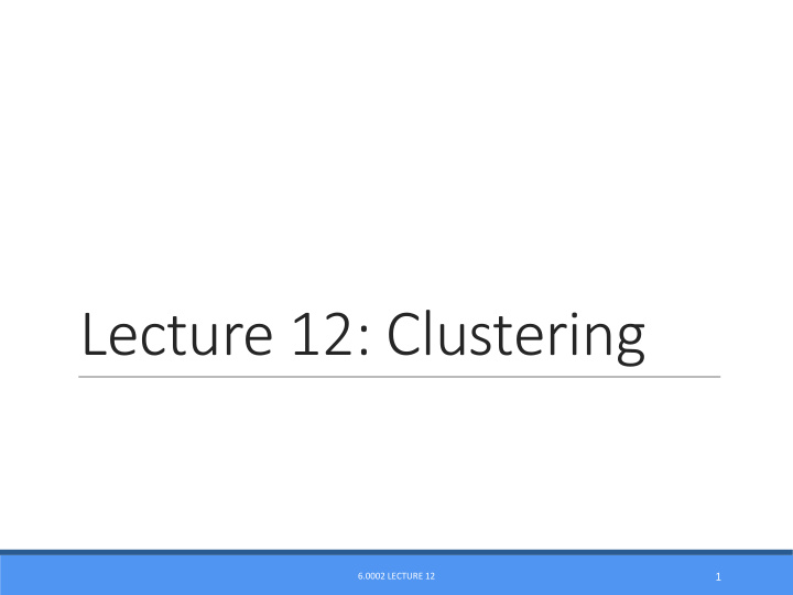 lecture 12 clustering