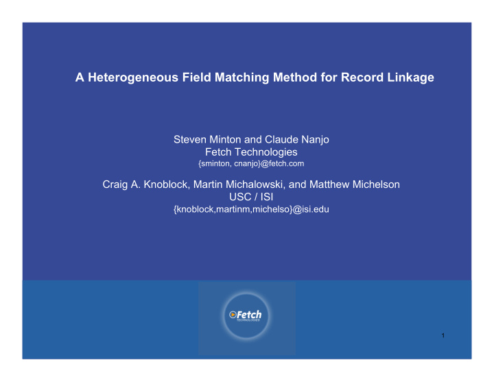 a heterogeneous field matching method for record linkage