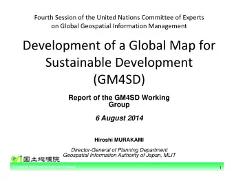 Development of a Global Map for Sustainable Development  (GM4SD)  Report of the GM4SD Working
