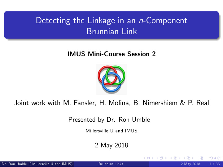 detecting the linkage in an n component brunnian link