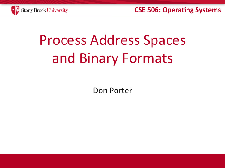 process address spaces and binary formats