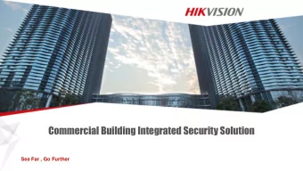 Commercial Building Integrated Security Solution  See Far , Go Further  Contents  1  Vertical
