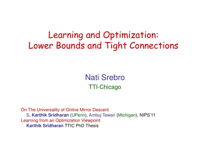 learning and optimization lower bounds and tight