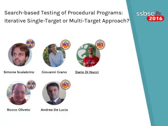 Search-based Testing of Procedural Programs:  Iterative Single-Target or Multi-Target Approach?