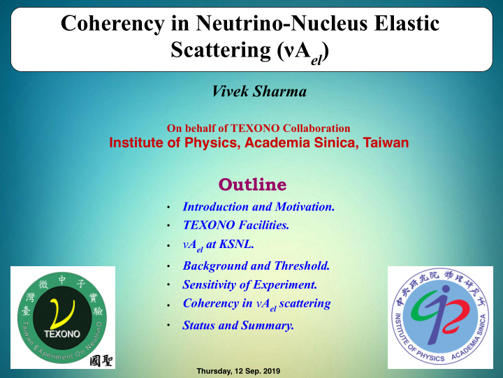 coherency in neutrino nucleus elastic scattering a el