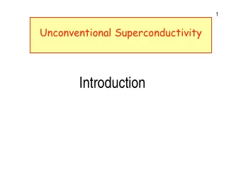 Introduction  2  Superconductivity  Field expulsion (1933)  Electrical resistance (1911)