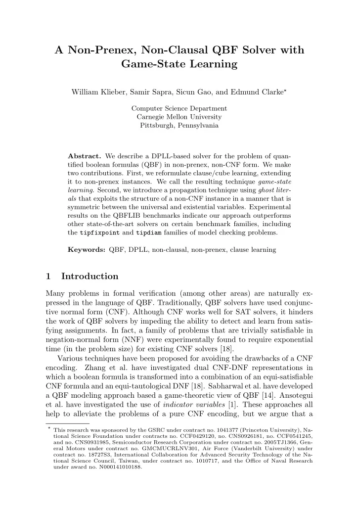 a non prenex non clausal qbf solver with game state