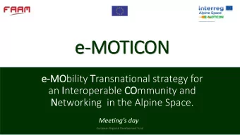 e-MOTICON  e-MO  MObility Transnational strategy for  an Interoperable CO  COmmunity and