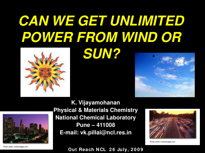 can we get unlimited power from wind or sun