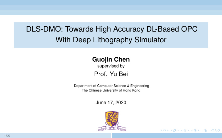 dls dmo towards high accuracy dl based opc with deep
