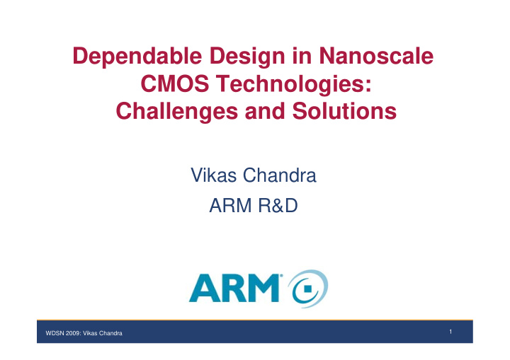 dependable design in nanoscale cmos technologies