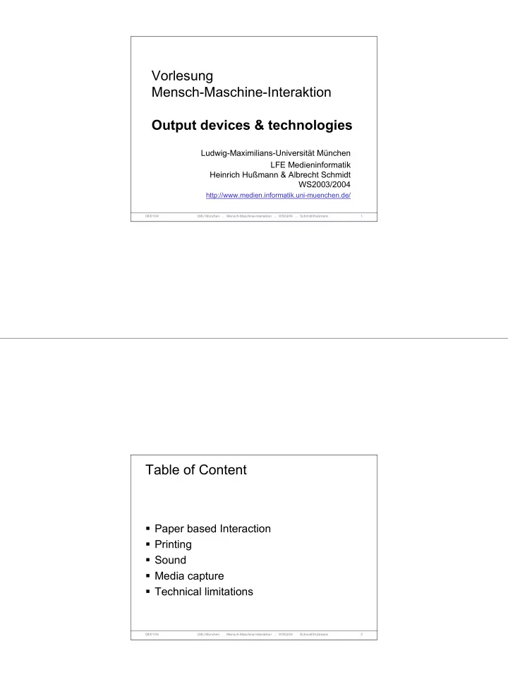 vorlesung mensch maschine interaktion output devices