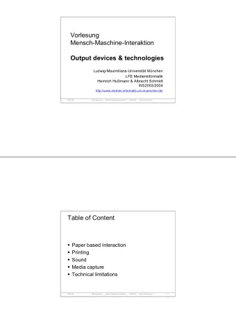 Vorlesung  Mensch-Maschine-Interaktion  Output devices &amp; technologies