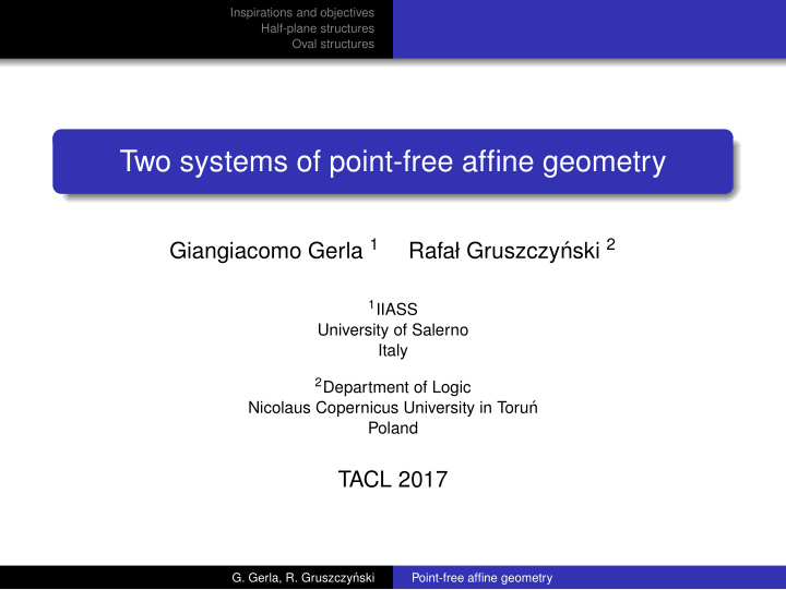 two systems of point free affine geometry