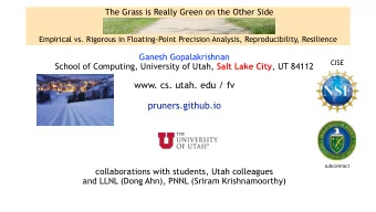 www. cs. utah. edu / fv  pruners.github.io  subcontract  collaborations with students, Utah